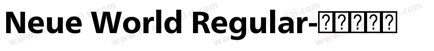 Neue World Regular字体转换